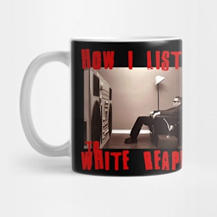 white reaper to listen Mug